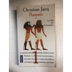 Ramsès Tome 1: Le Fils De La Lumière