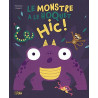 Le Monstre a le Hoquet Hic ! - Dès 3 ans