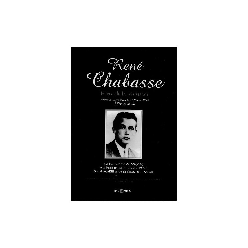René Chabasse héros de la résistance