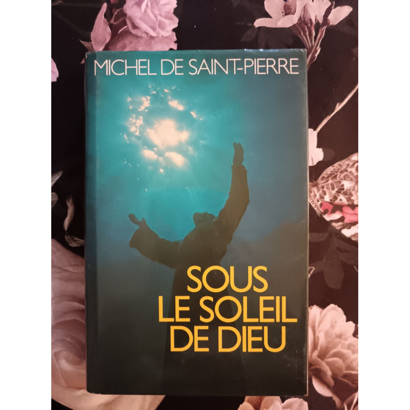 Sous Le Soleil De Dieu