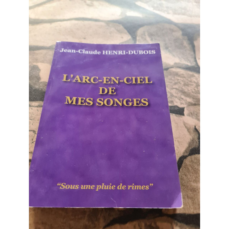 L'Arc en ciel de mes songes