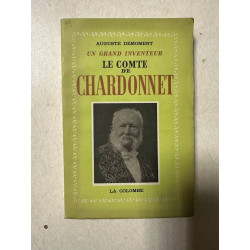 Le comte de chardonnet (1839-1924)
