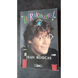 LES ROUCASSERIES. Tome 2