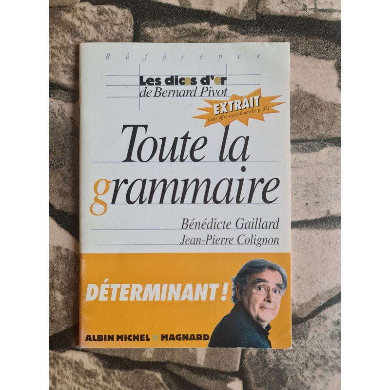 Toute la grammaire - determinant
