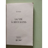 La Vie a Reculons