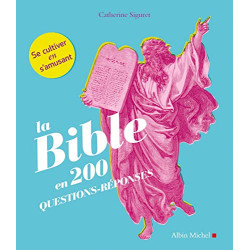 La Bible en 200 questions-réponses