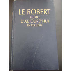 Le Robert illustré d'aujourd'hui