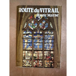 Route du vitrail Haute Marne