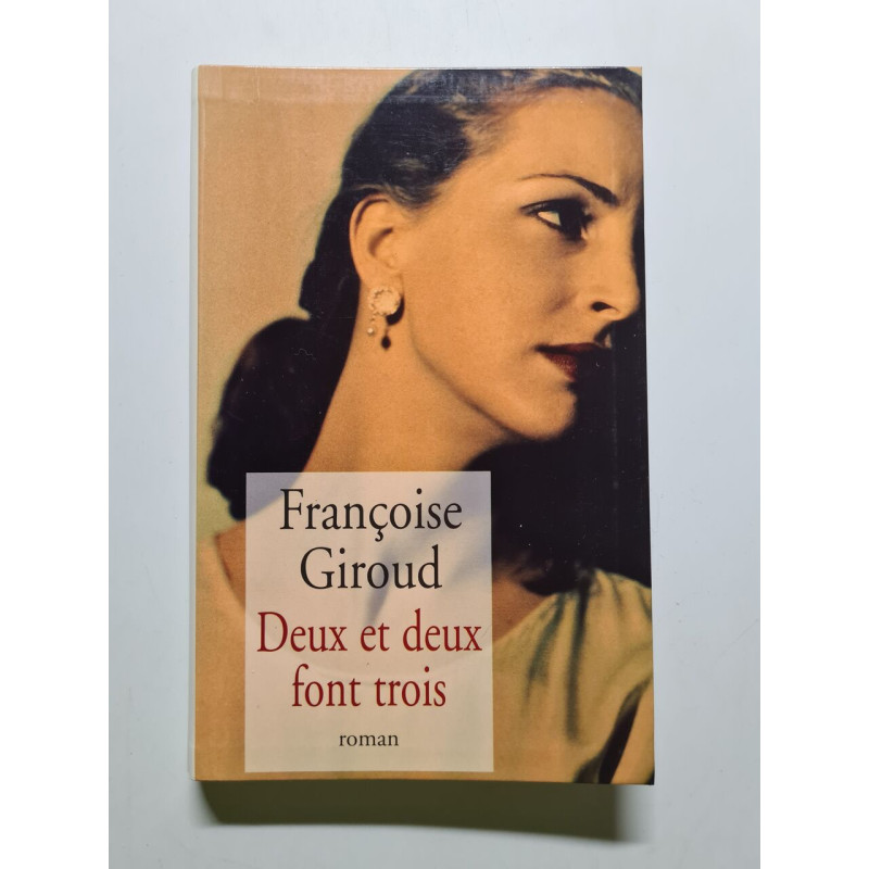 Deux Et Deux Font Trois