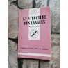 La structure des langues Que sais je ? n° 2006