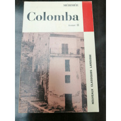 mérimée colomba Tome 2 Nouveaux Classiques Larousse