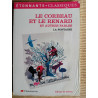 La fontainele corbeau et le renard et autres fablesgf flammarion