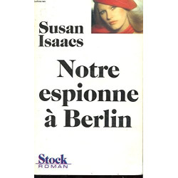 Notre espionne a berlin