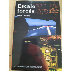 Escale forcée - Collection Nous Deux