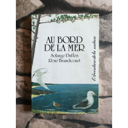 Au bord de la mer (L'Aventure de la nature) [Broché] by Duflos Solange