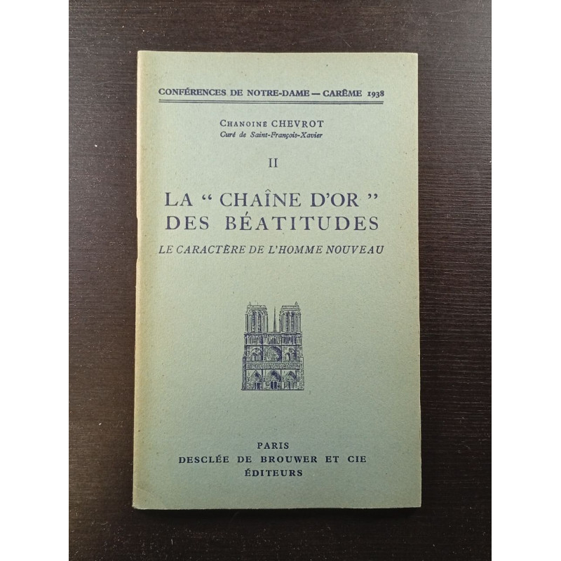 II - La "chaîne d'or" des béatitudes