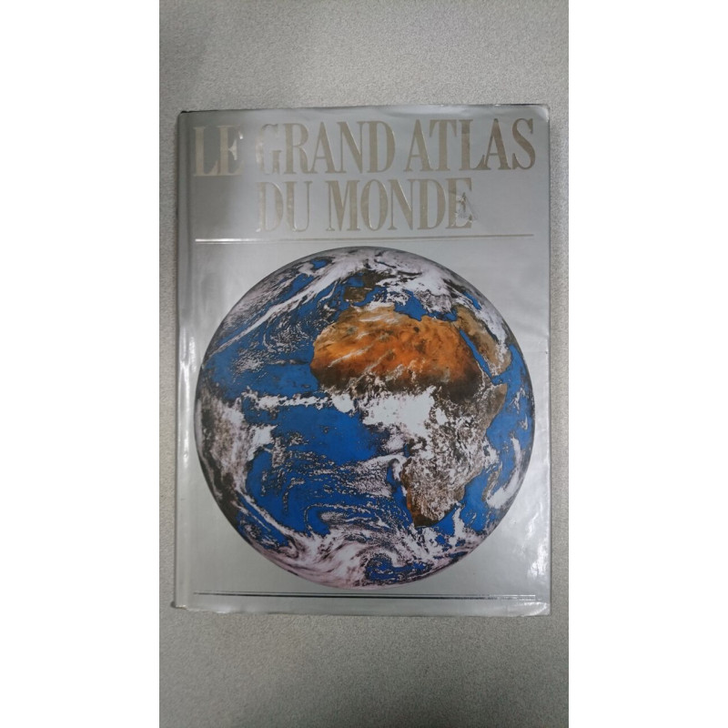 Le grand atlas du monde