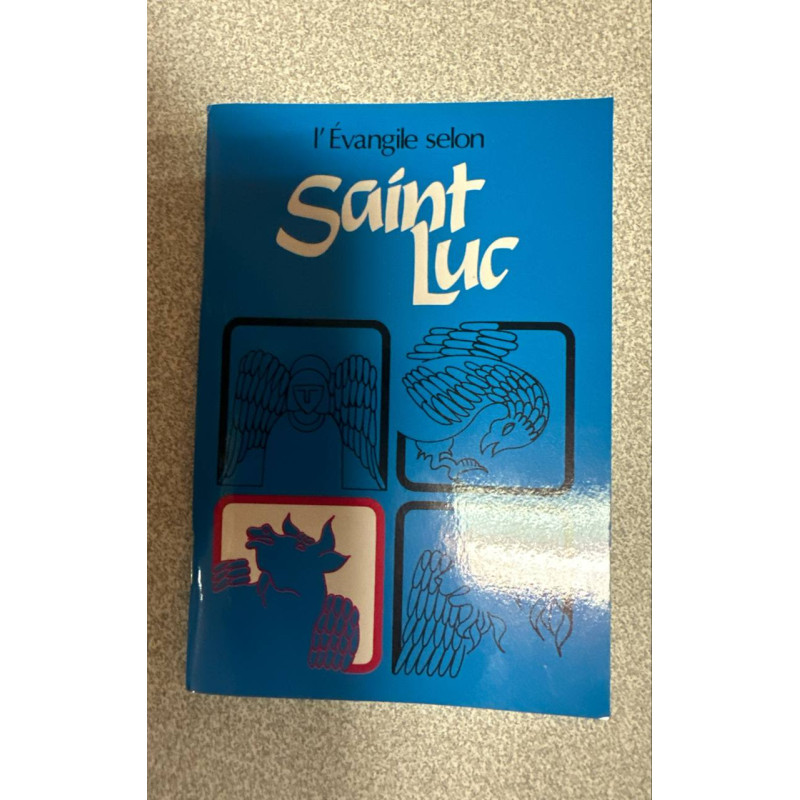 L'évangile selon Saint Luc