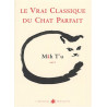 Mâh T'u le Vrai Classique du Chat Parfait : Tome 2