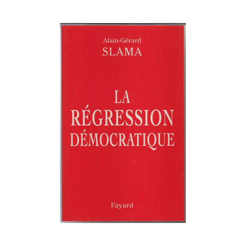 La regression democratique