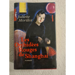 Les orchidees rouges de Shangai
