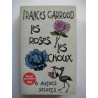 Les roses les choux et autres secrets
