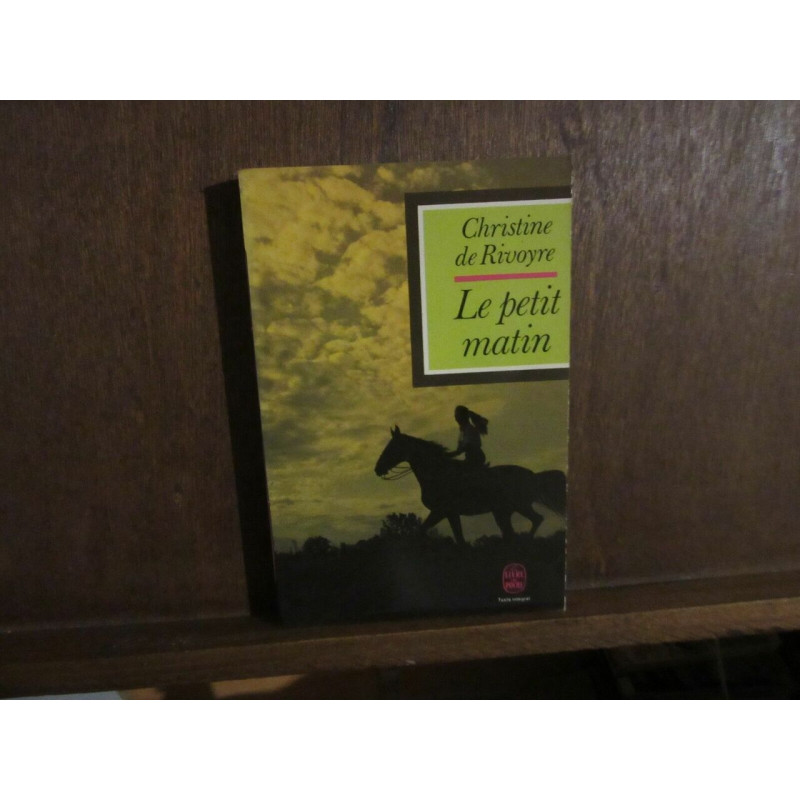 Christine de rivoyre Le petit matin