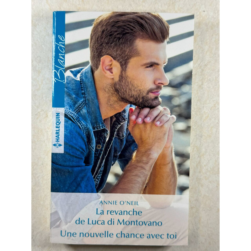 La revanche de Luca di Montovano - Une nouvelle chance avec toi
