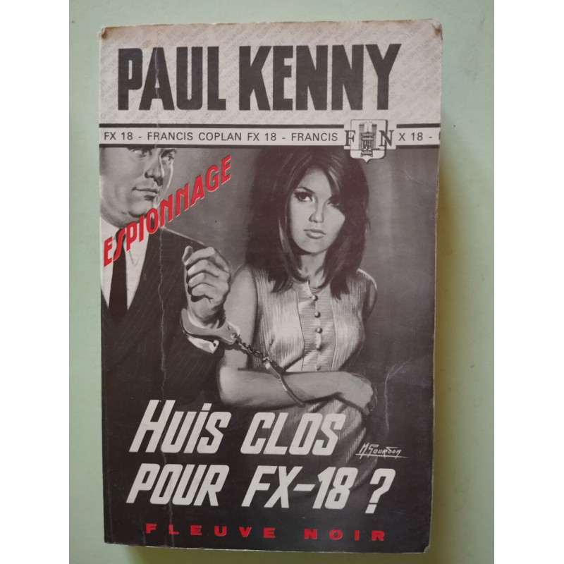 Huis clos pour FX-18