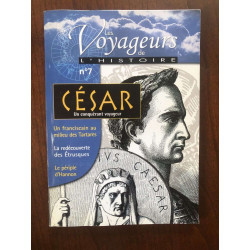 Voyageurs L'HISTOIRE n°7 CÉSAR