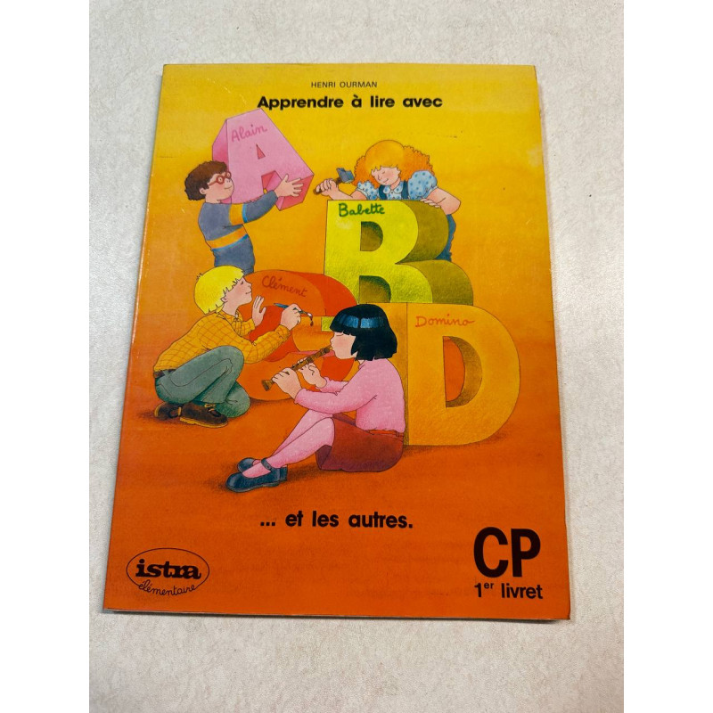 Apprendre à lire avec ABCD et les autres CP 1er livret