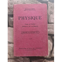 Physique classe de premiere A B C et moderne