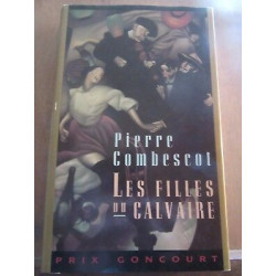 Pierre combescot Les Filles du calvaire France loisirs