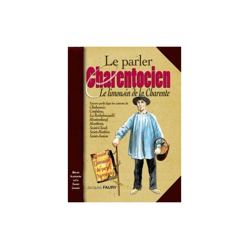 Parler Charentocien (le)