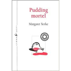 Pudding mortel : Les enquêtes du professeur Grant