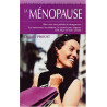 La ménopause : Bien vivre cette période de changement
