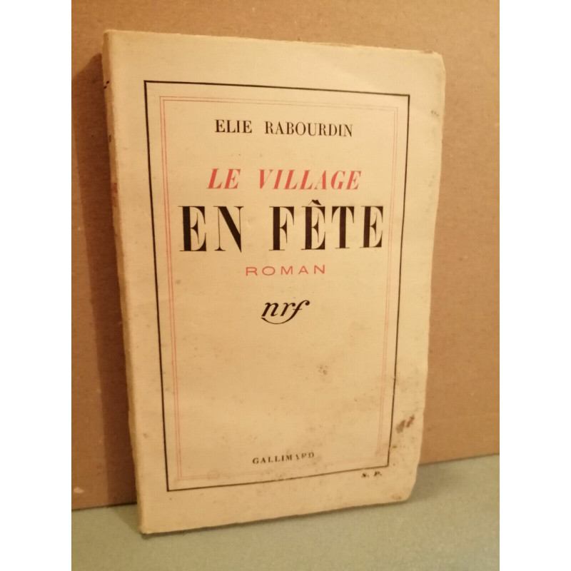 Elie rabourdin Le village en fête