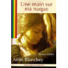 Une Main sur ma nuque