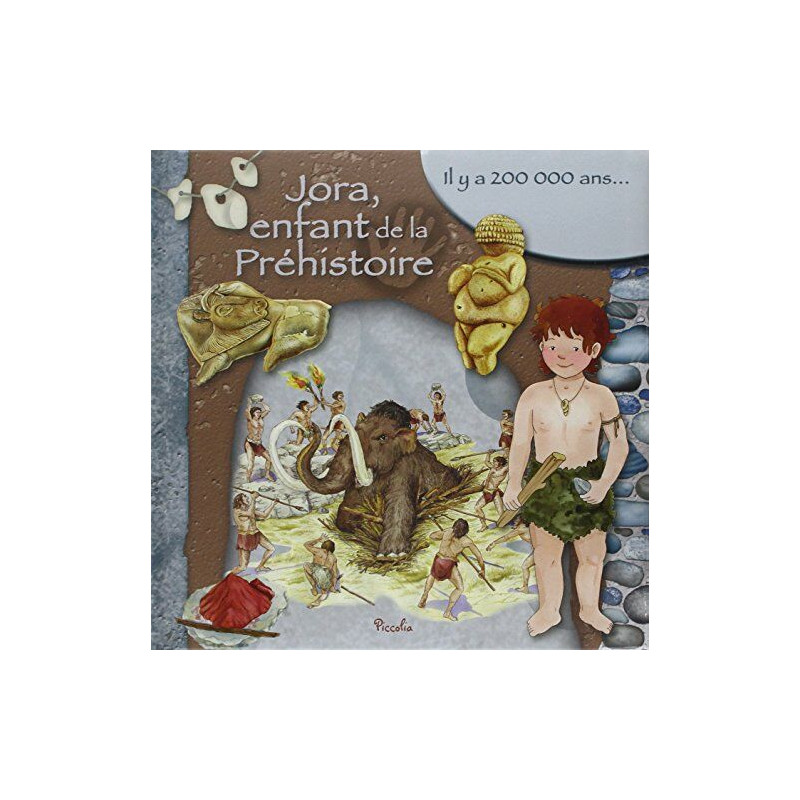 Jora enfant de la Préhistoire