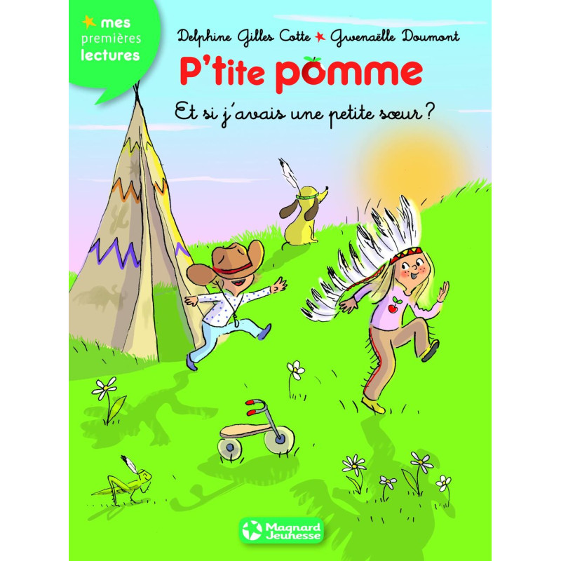 P'tite pomme 9 - Et si j'avais une petite soeur