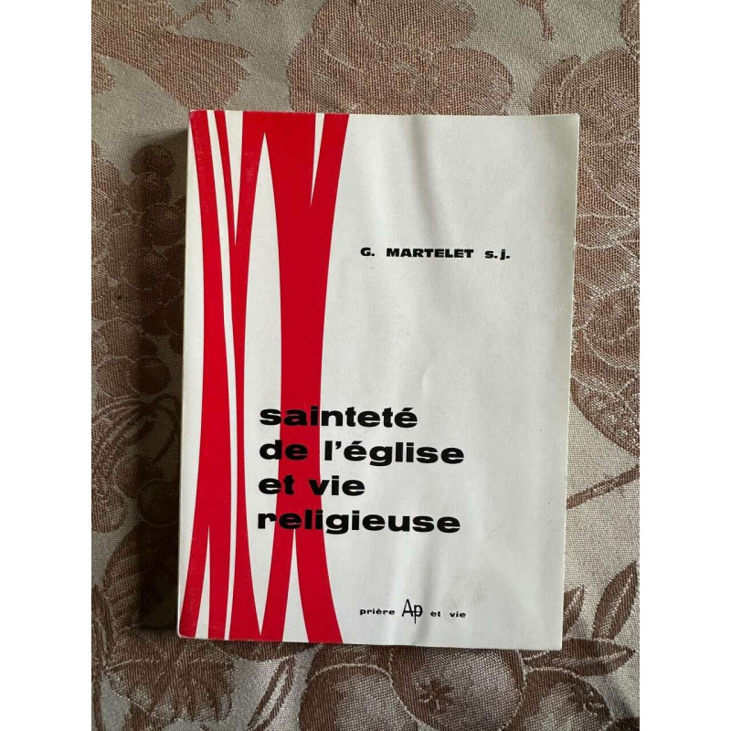 Sainteté de l'église et vie religieuse