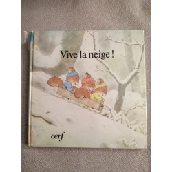 Vive la neige