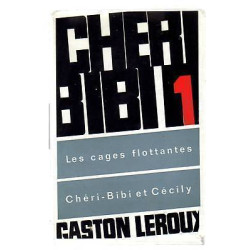 intégrale 1 Gaston Leroux ROULETABILLE Laffont