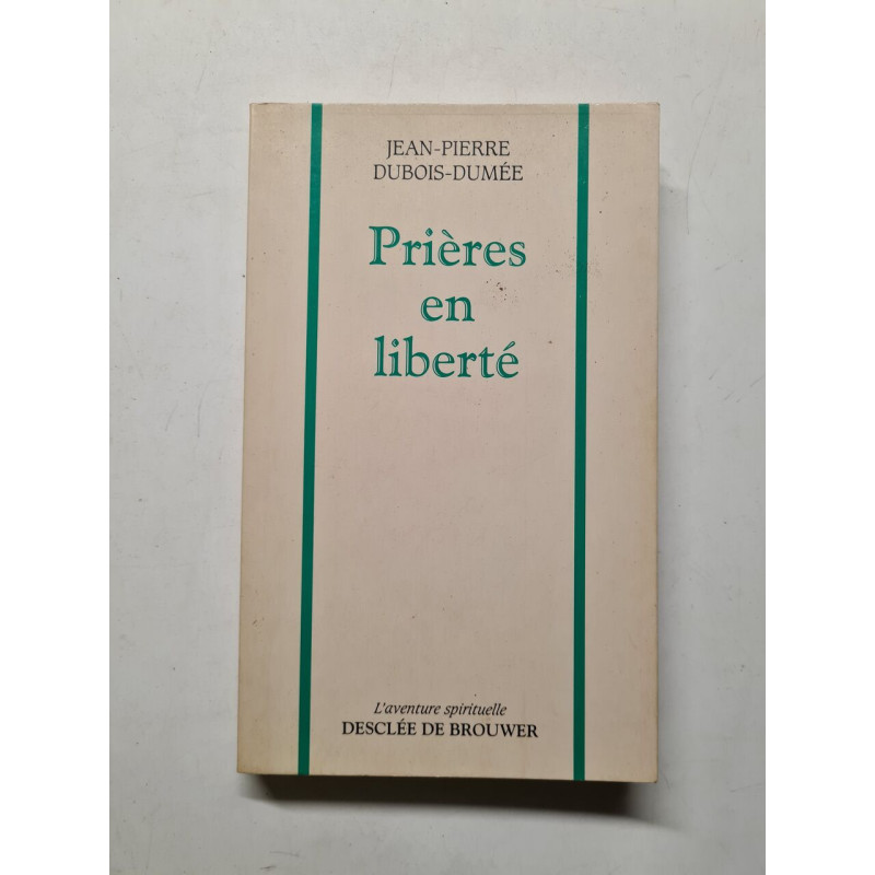 Prières en liberté