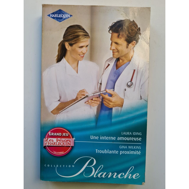 Une interne amoureuse / Troublante proximité