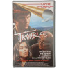 Troubles