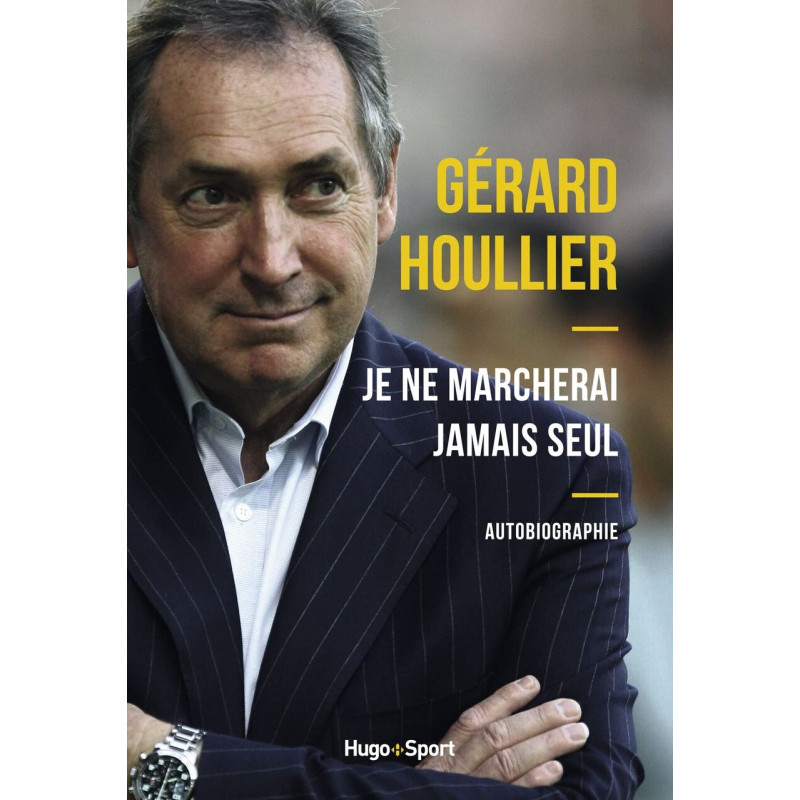 Je ne marcherai jamais seul: Autobiographie