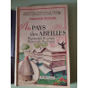Au pays des abeilles