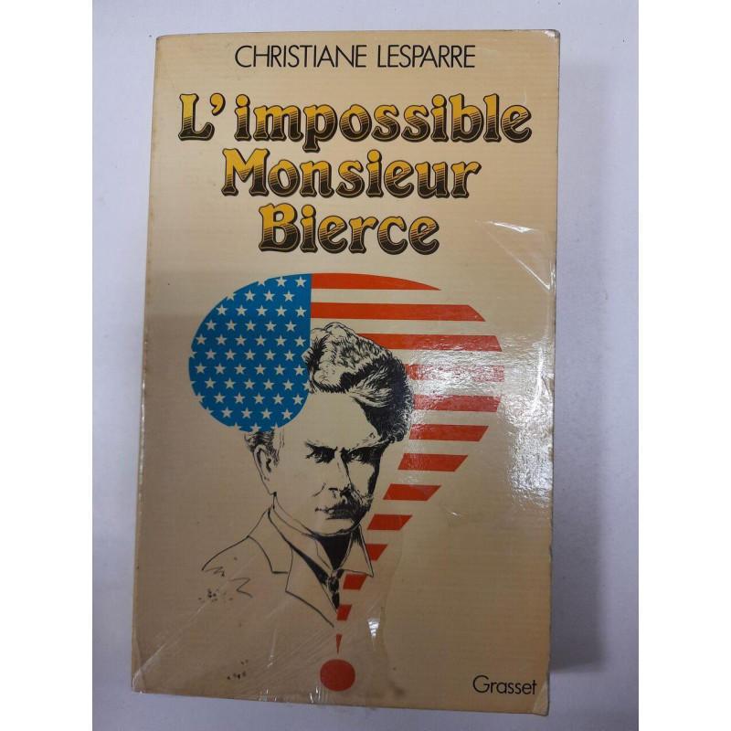 L'Impossible Monsieur Bierce / Octobre 1981