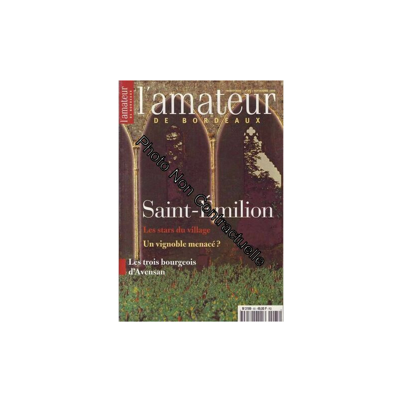 L Amateur De Bordeaux N° 65 : Saint - Emilion